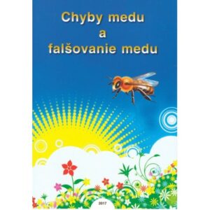 Szv Chyby medu a falšovanie medu