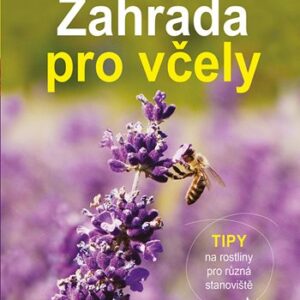 Grada Záhrada pre včely