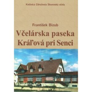 Szv Včelárska paseka Kráľová pri Senci